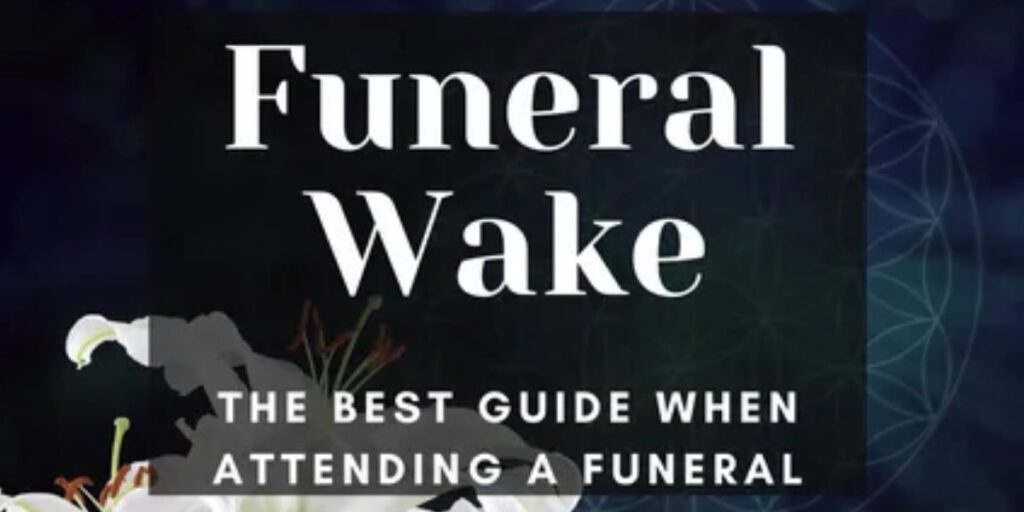 Funeral wake