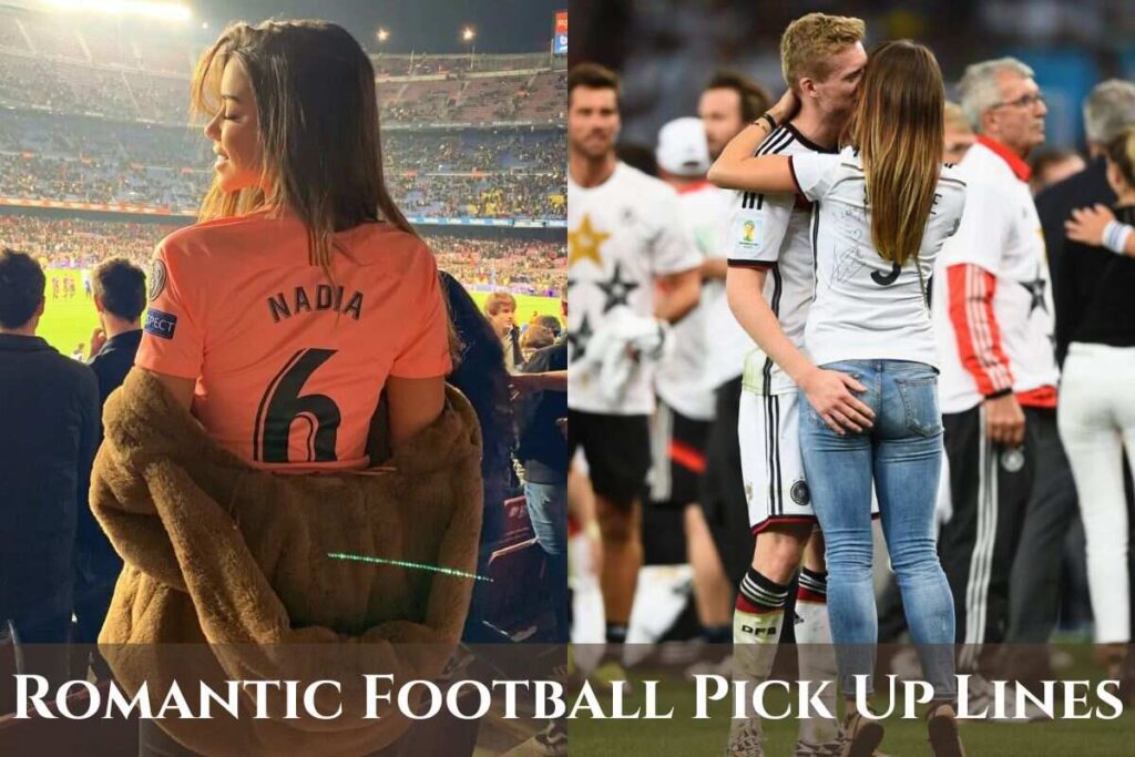 romantic-football-pick-up-lines
