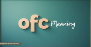 ofc-meaning-use-and-alternatives
