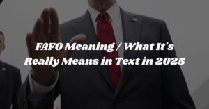 fafo-meanings