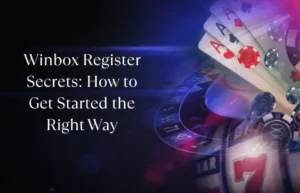 Winbox Register Secrets How to Get Started the Right Way